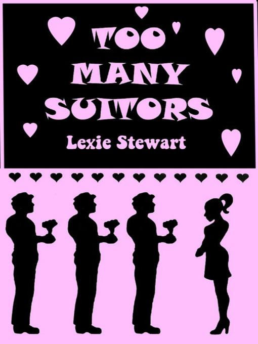Title details for Too Many Suitors by Lexie Smith - Available